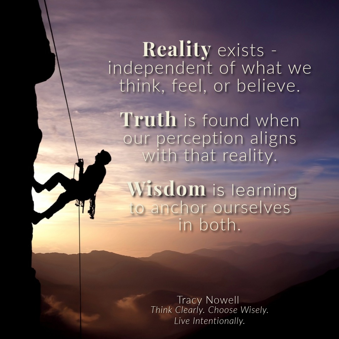 Truth and Reality: The Pathway from Awareness to Wisdom by Tracy Nowell